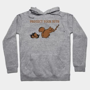 Protect Your Nuts Hoodie